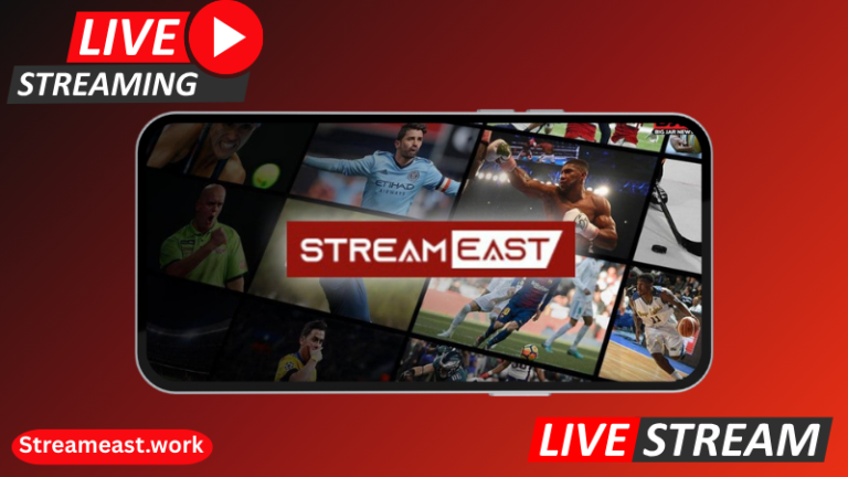 StreamEast: The Best Free Sports Streaming Platform in 2025